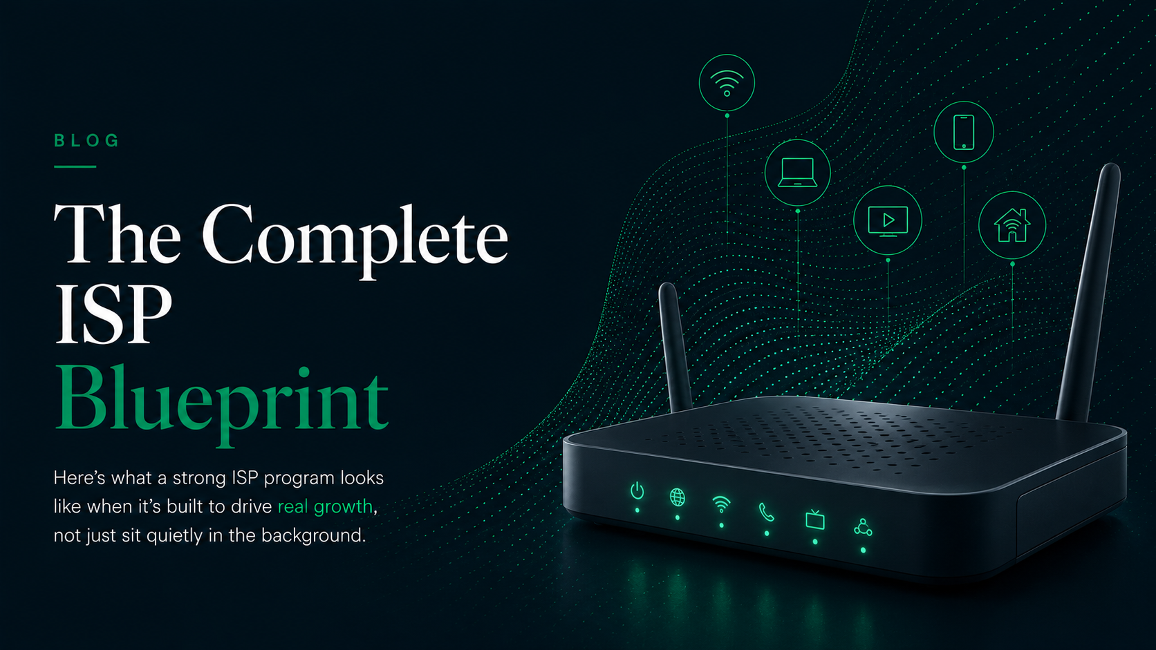 The Complete ISP Blueprint