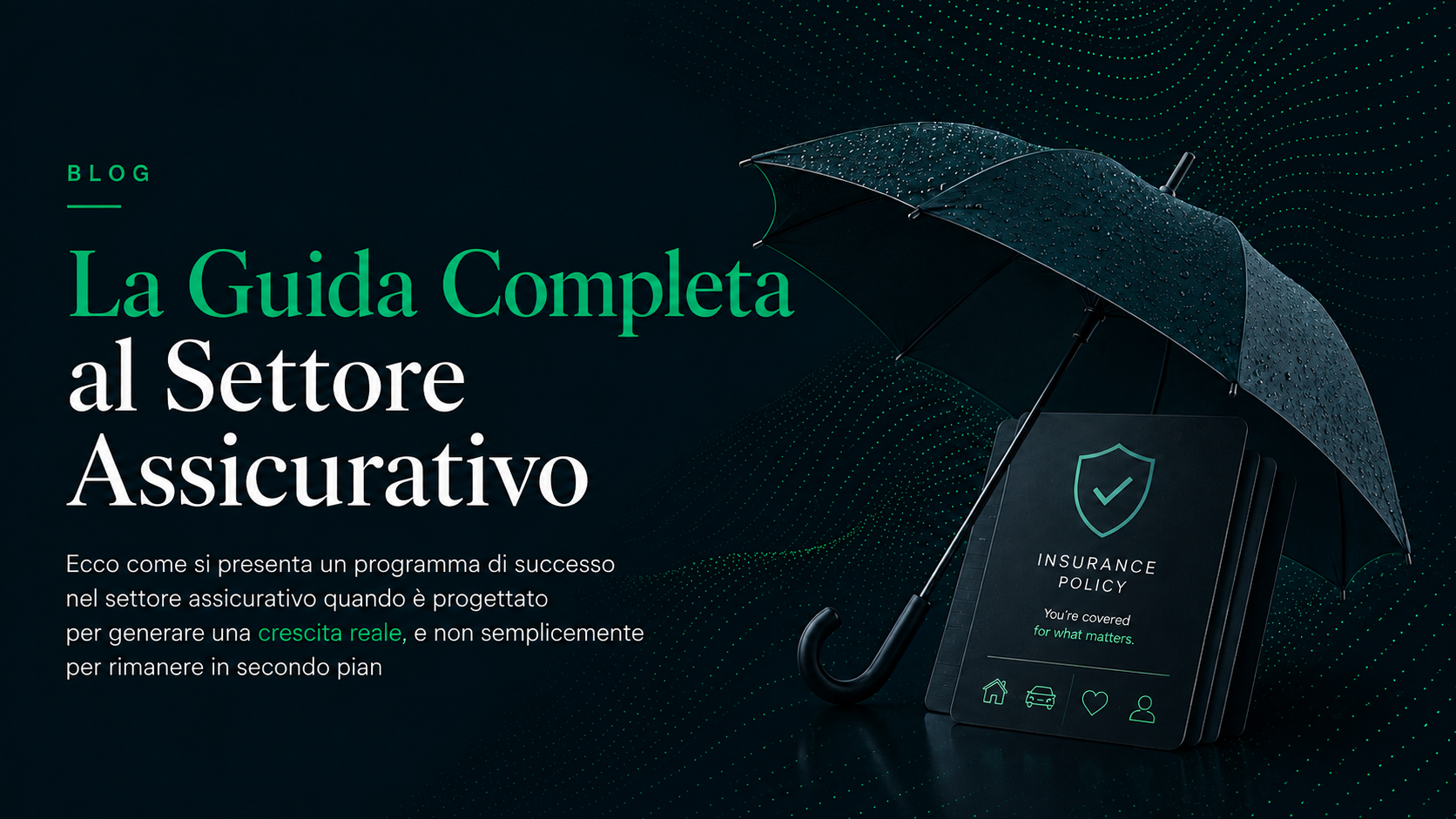 Guida Completa al Settore Assicurativ