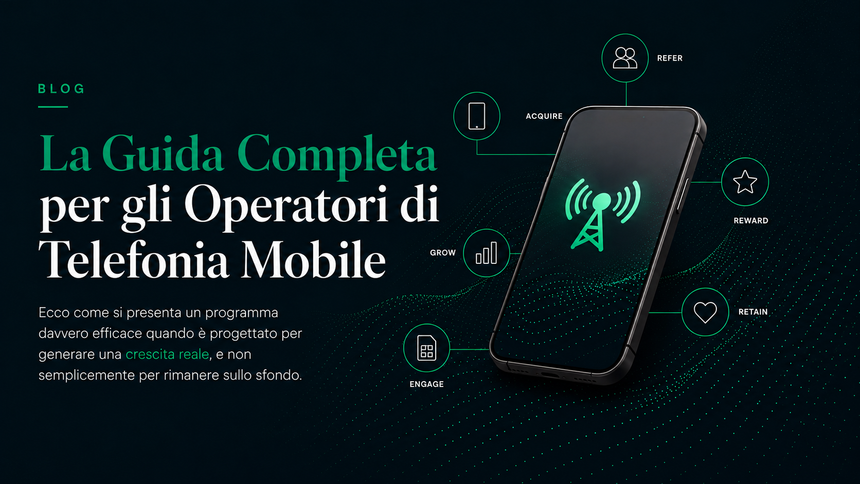 Guida Completa alla Telefonia Mobile