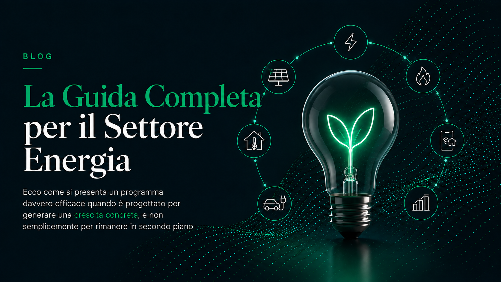 Guida completa al settore energia